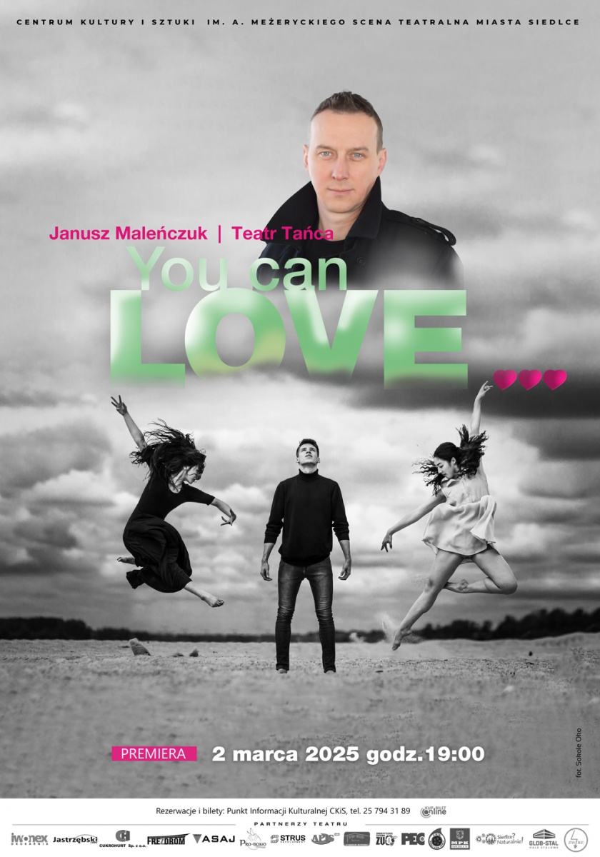 You Can Love... premiera już 2 marca na Scenie Teatralnej Miasta Siedlce