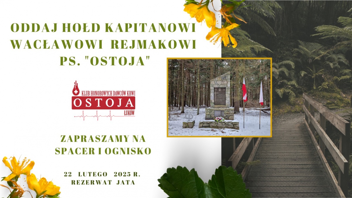Spacer po Jacie ku pamięci „Ostoi”