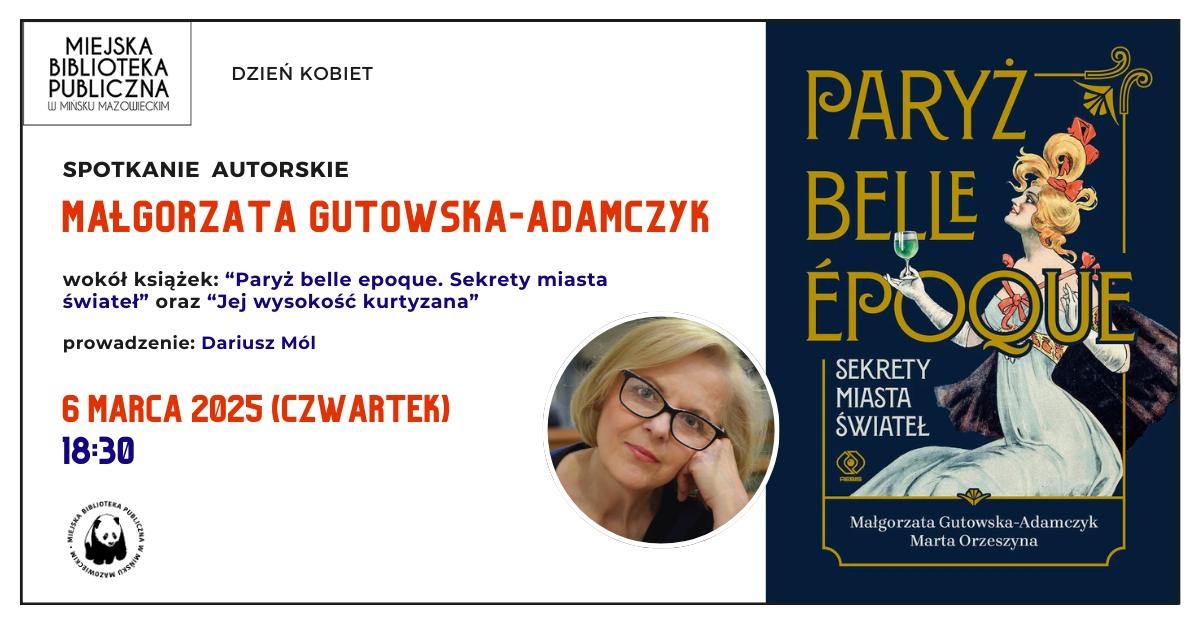 Spotkanie z Małgorzatą Gutowską-Adamczyk