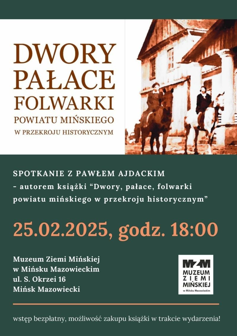 Dwory, pałace, folwarki