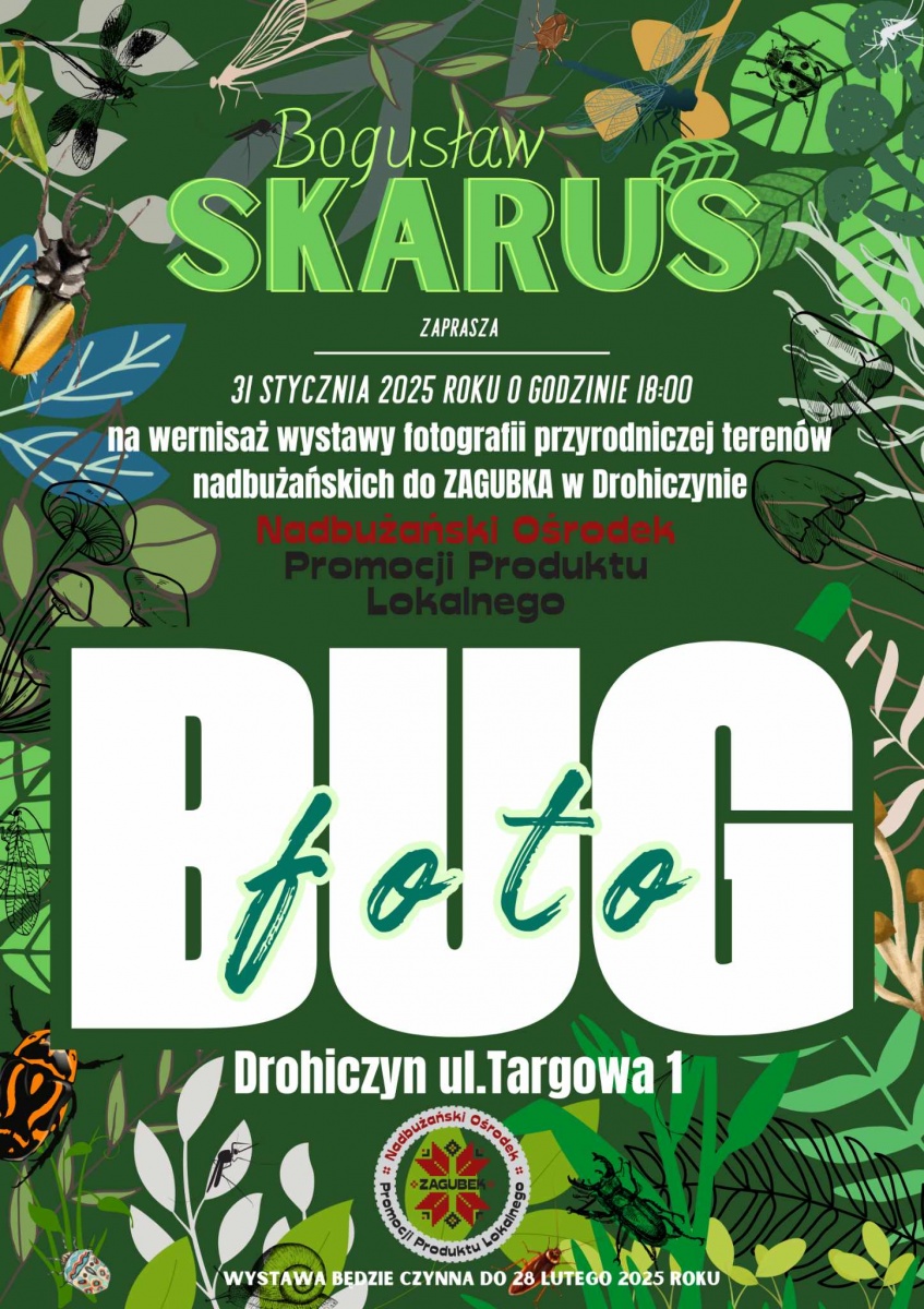 Bug - wystawa Bogusława Skarusa