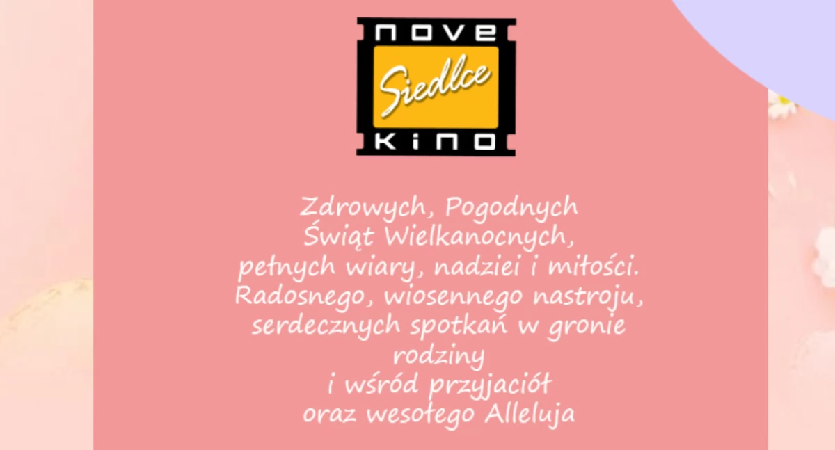 Życzenia wielkanocne od NoveKino Siedlce!