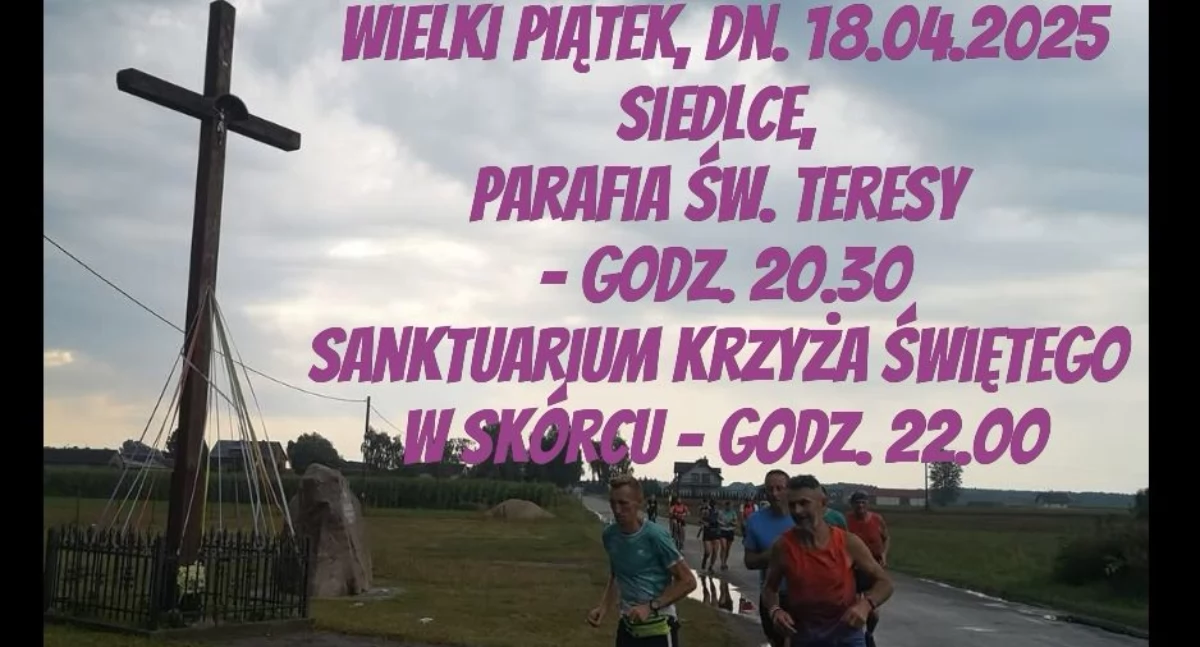 IV Droga Krzyżowa dla „Zabieganych” - Z Siedlec do Skórca z modlitwą na ustach