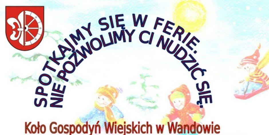 Na ferie do Wandowa