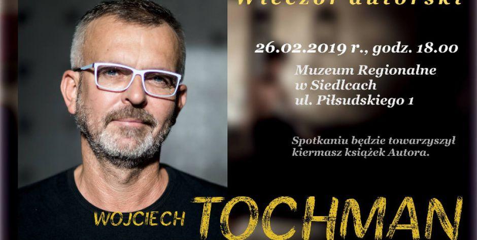 Opowieści-przypomnienia Wojciecha Tochmana