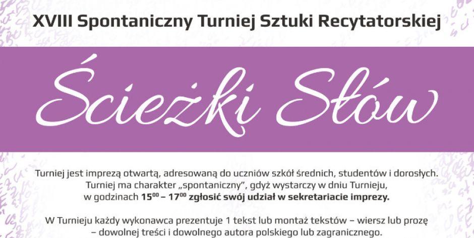 XVIII Spontaniczny Turniej Sztuki Recytatorskiej  Ścieżki Słów