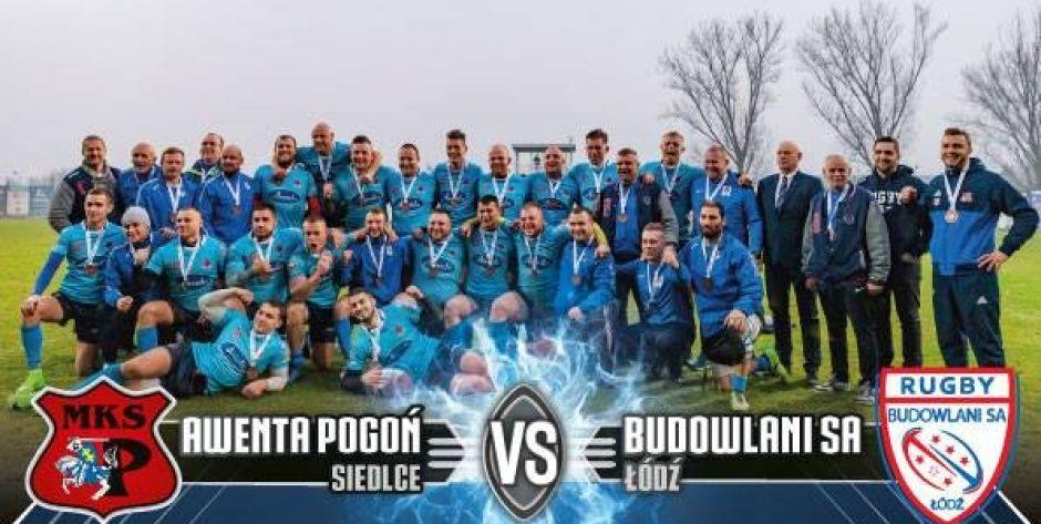 Mecz na szczycie Ekstraligi Rugby – Pogoń Siedlce vs. Budowlani Łódź