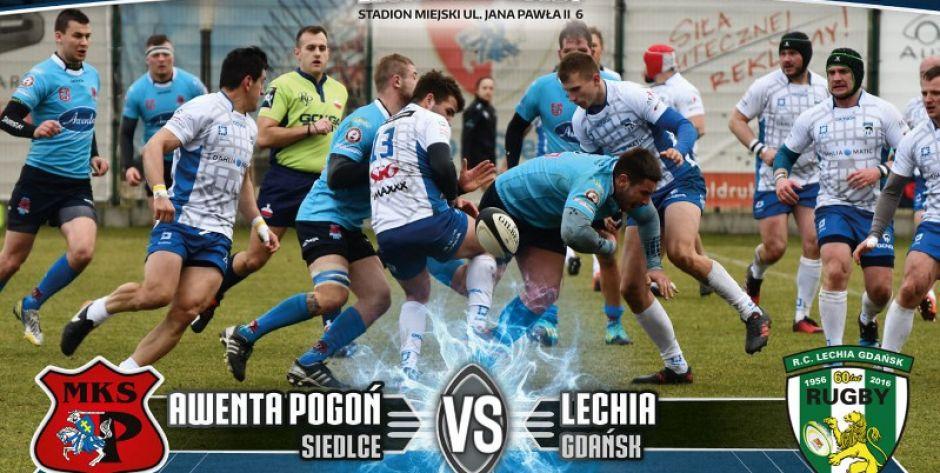 Niedziela z rugby. Pogoń Siedlce zmierzy się Lechią Gdańsk