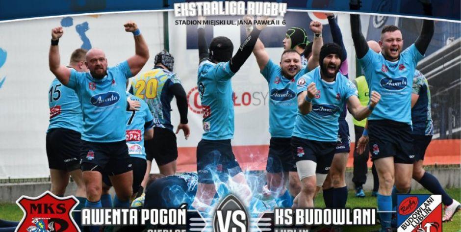 Ekstraliga Rugby: Bardzo ważny pojedynek z Budowlanymi Lublin