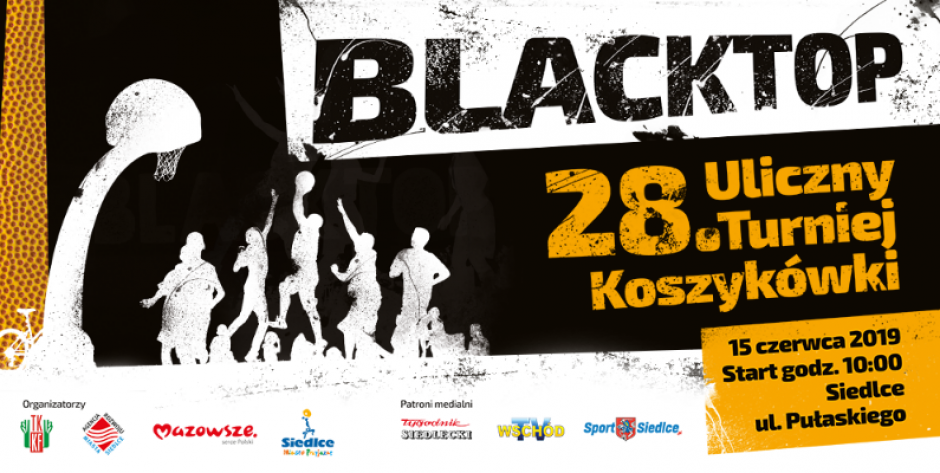 28. Uliczny Turniej Koszykówki BLACKTOP