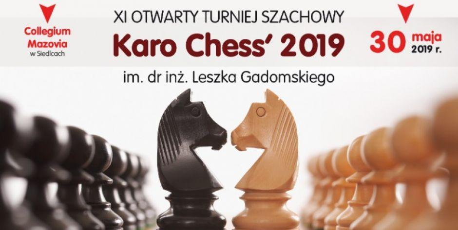 XI Otwarty Turniej Szachowy Karo Chess 2019 im. Leszka Gadomskiego w Siedlcach 
