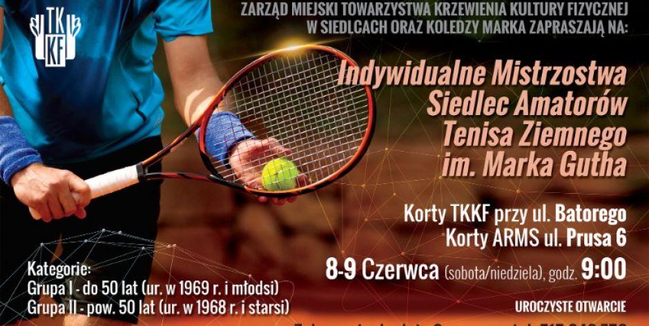 Indywidualne Mistrzostwa Siedlec Amatorów Tenisa Ziemnego im. Marka Gutha 