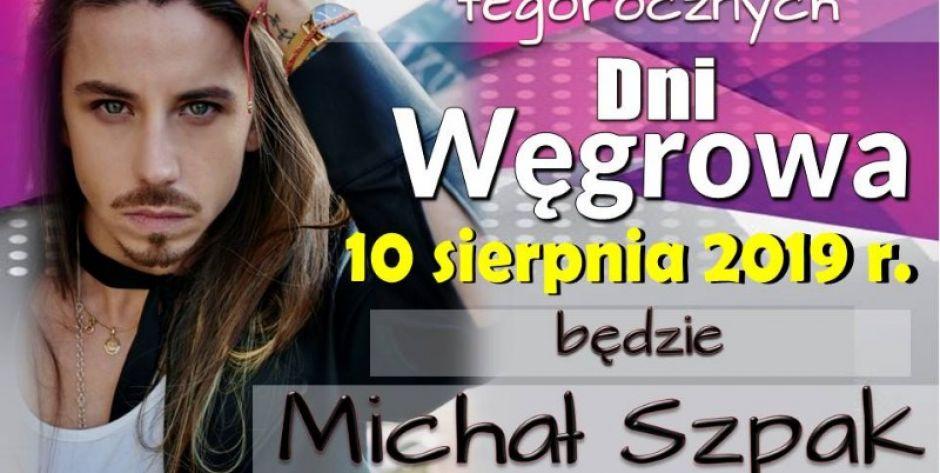 Michał Szpak gwiazdą Dni Węgrowa!