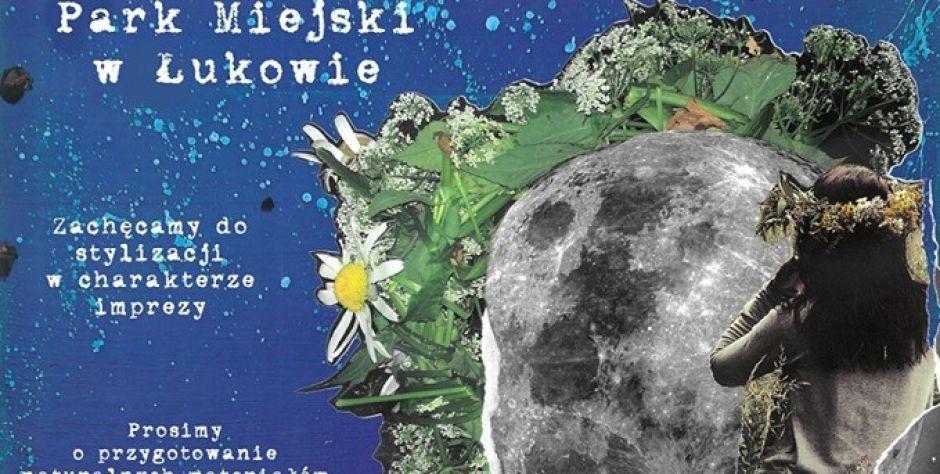 Noc Świętojańska w Łukowie