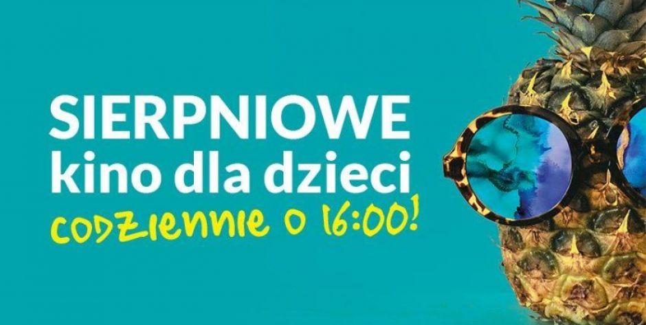 Sierpniowe kino dla dzieci (aktualizacja)