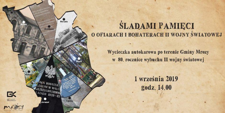 Patriotyczno-historyczna wycieczka po gminie Mrozy