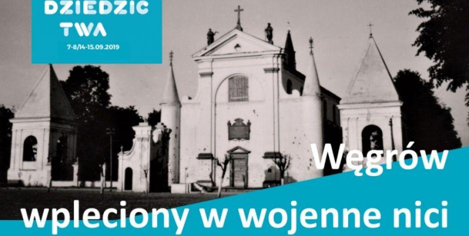 Europejskie Dni Dziedzictwa w Węgrowie