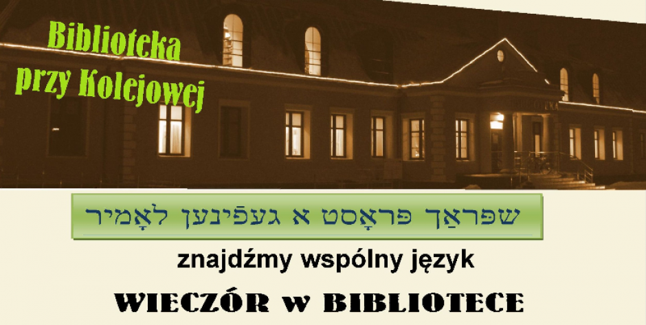 Noc Bibliotek: Z Królem Maciusiem i...  Na klezmerską nutę