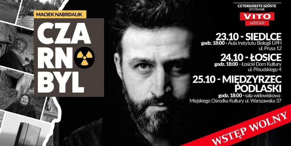 O Czarnobylu w Siedlcach i Łosicach