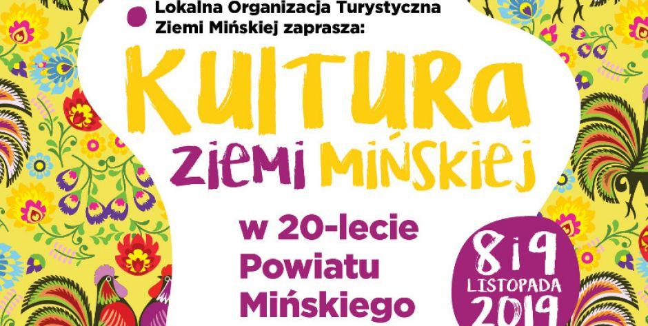 20 lat powiatu Mińskiego - kultura Ziemii mińskiej