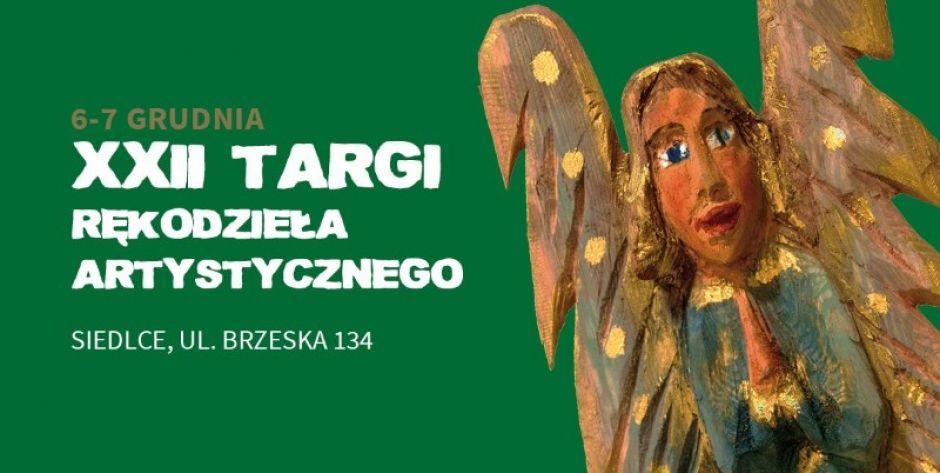 XXII Targi Rękodzieła Artystycznego