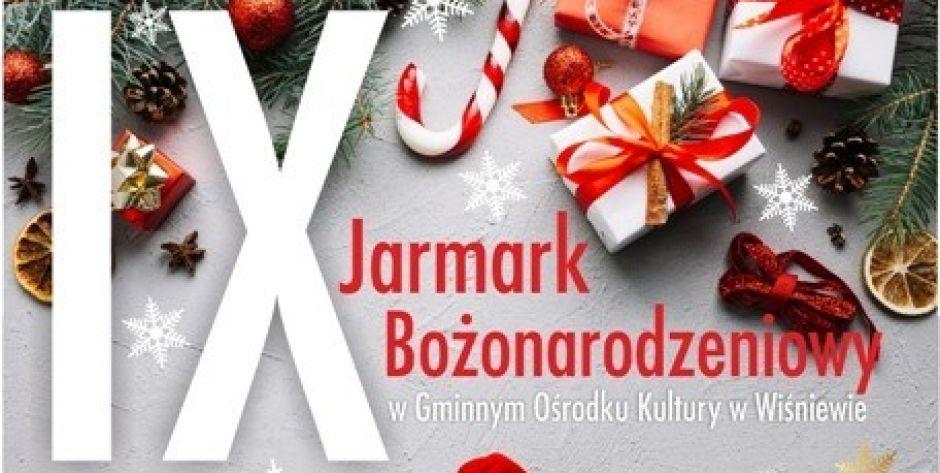 IX Jarmark Bożonarodzeniowy w Wiśniewie