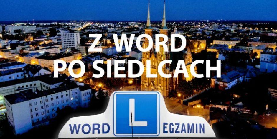 Jak dobrze i bezpiecznie jeździć po Siedlcach – Tłumaczy egzaminator WORD