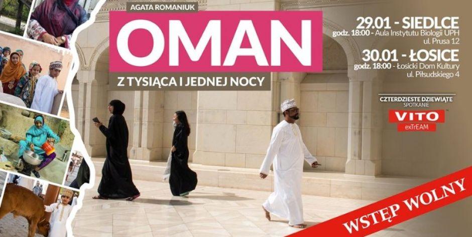 W Siedlcach i Łosicach o Omanie 