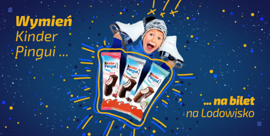 Słodka promocja na Lodowisku - Ferie na lodzie z Kinder Pingui!
