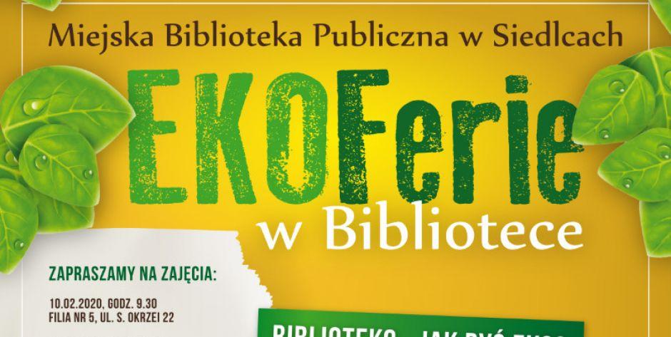 Eko Ferie z Miejską Biblioteką Publiczną