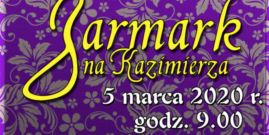 5 marca w Mordach -  Jarmark na Kazimierza