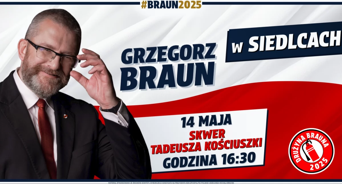 Grzegorz Braun przyjedzie do Siedlec