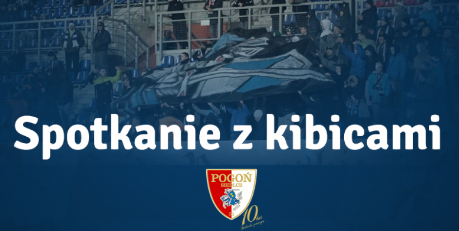 Masz pytanie do zarządu MKP Pogoń Siedlce? Przyjdź na otwarte spotkanie!