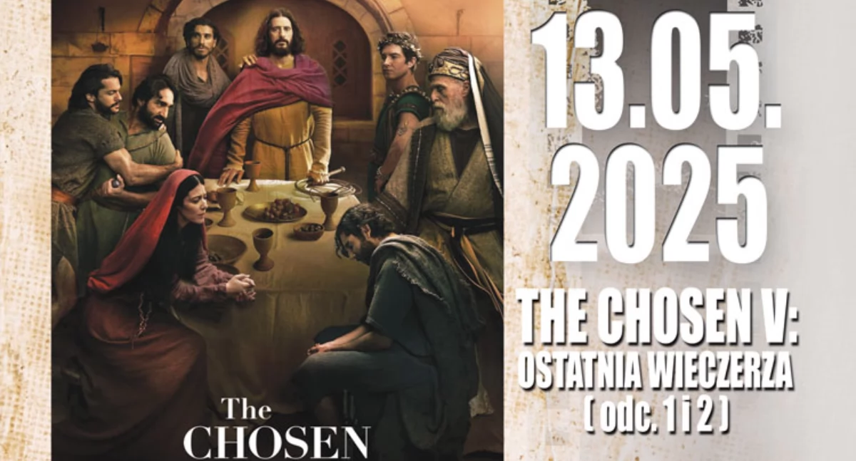 THE CHOSEN. OSTATNIA WIECZERZA w ramach cyklu Filmowe Rekolekcje w NoveKino Siedlce