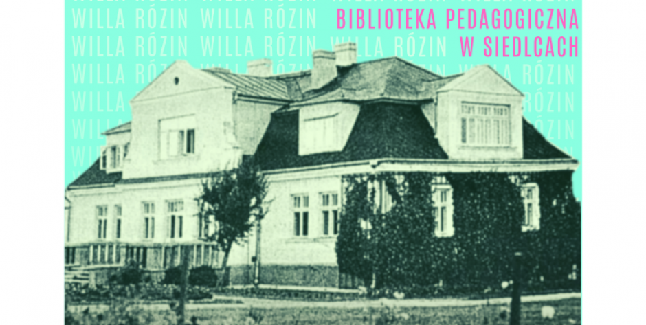 Spektakl „Willa Rózin” – W Siedlcach i Mordach