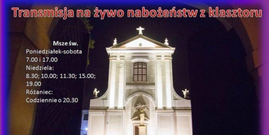 Transmisje nabożeństw z klasztoru w Węgrowie