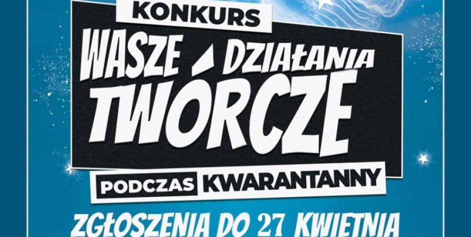 Twórczość podczas kwarantanny 