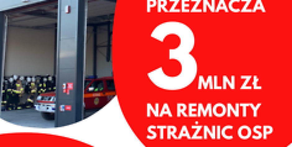 Pieniądze na strażnice OSP