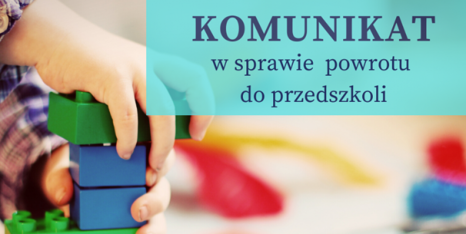 Mińsk Mazowiecki: Dezycja o otwarciu przedszkoli 4 maja
