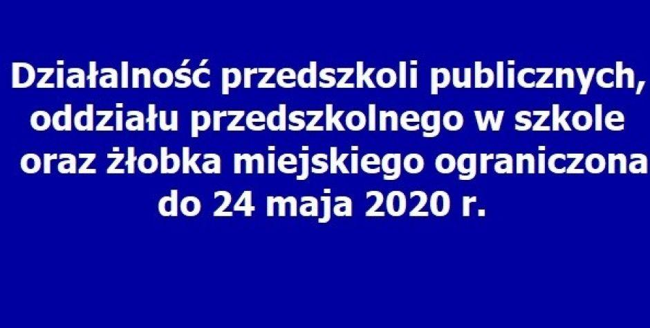 Węgrów: Żłobek i przedszkola zamknięte co najmniej do 24 maja