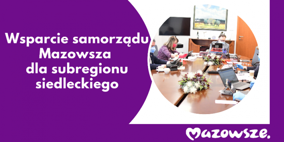 Kolejne wsparcie samorządu Mazowsza dla subregionu siedleckiego