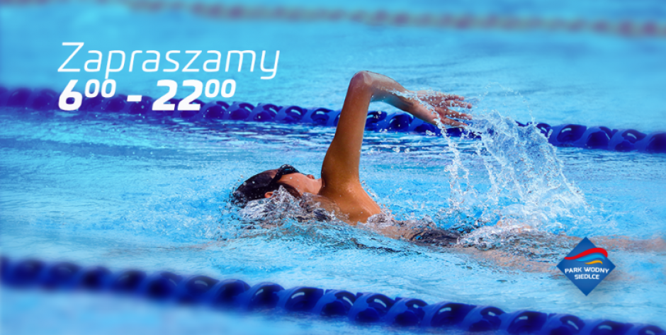 Park Wodny Siedlce zaprasza