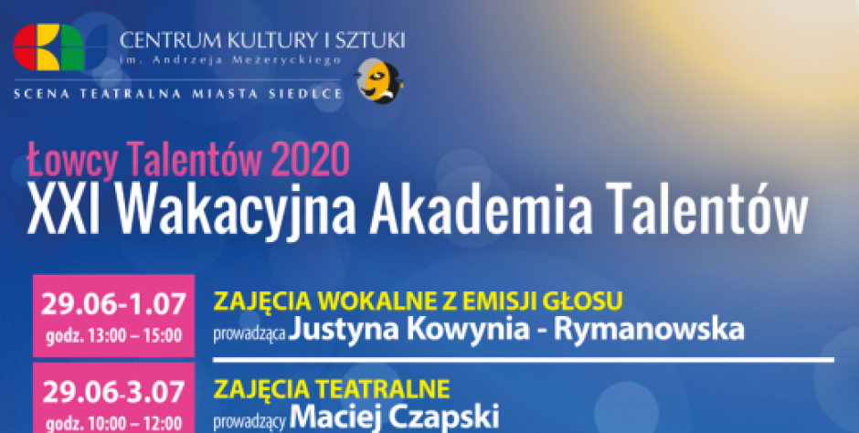 Wakacyjna Akademia Talentów z Jackiem Kawalcem