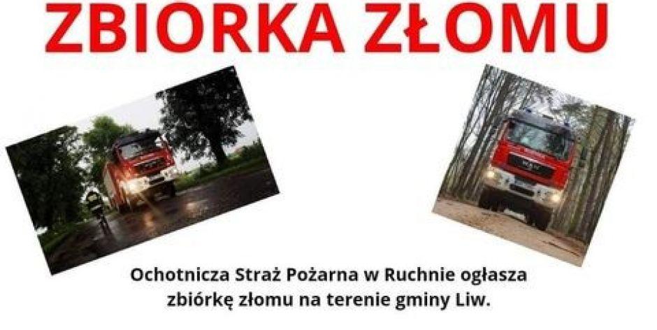 Zbiórka złomu dla OSP Ruchna. Cel - Zakup wozu strażackiego