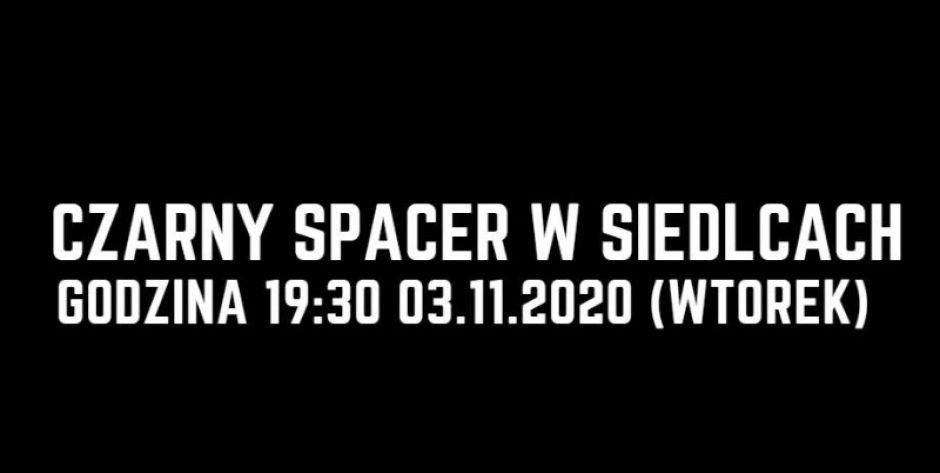 Czarny spacer w Siedlcach (odwołany!)