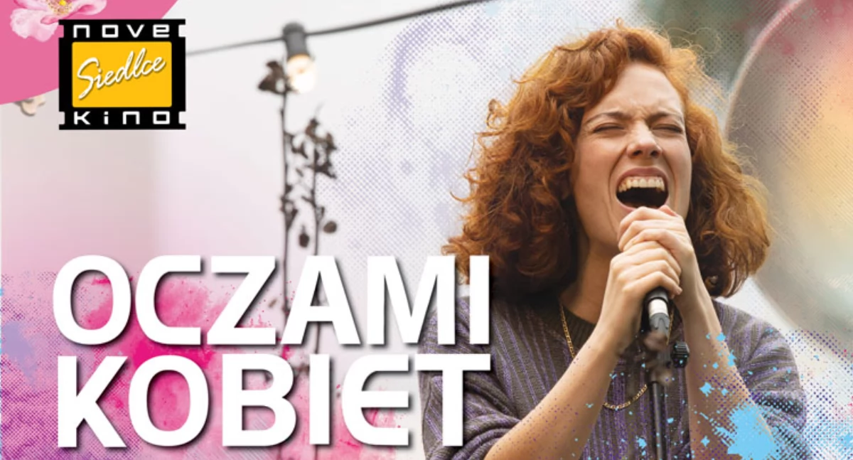 NoveKino Siedlce zaprasza na film z cyklu Oczami Kobiet