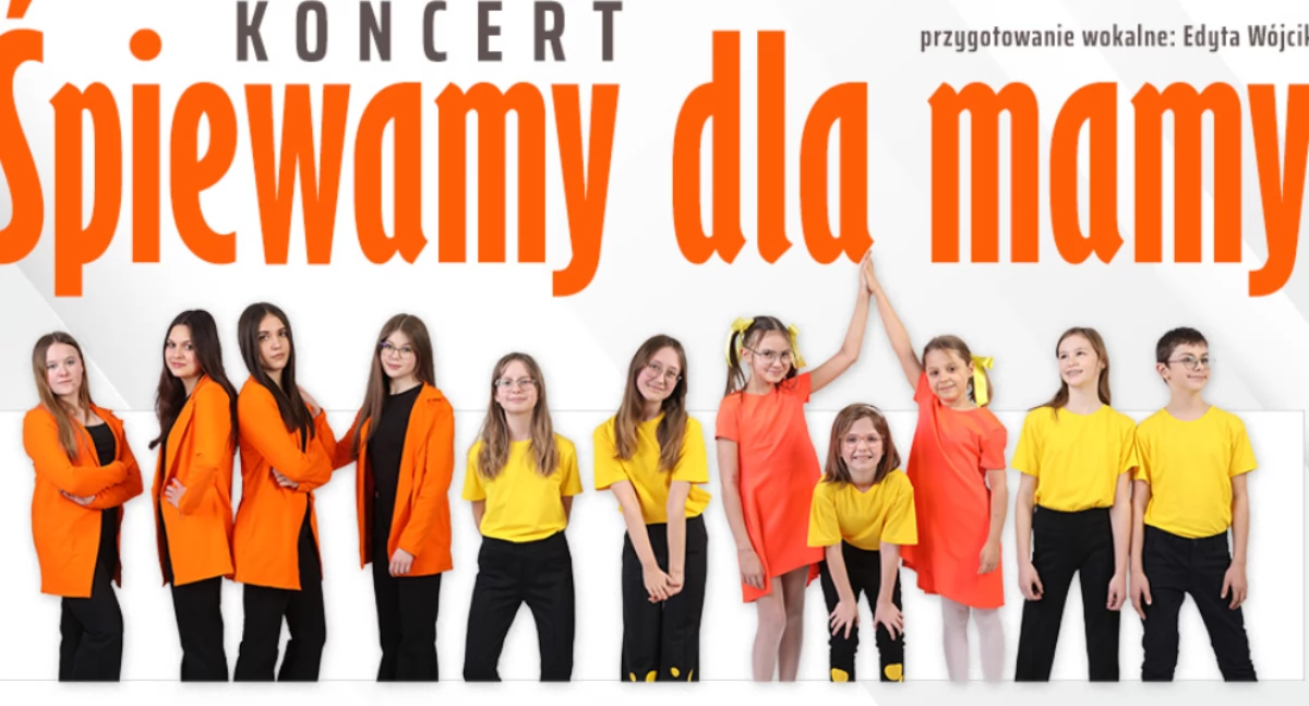 Śpiewamy dla Mamy