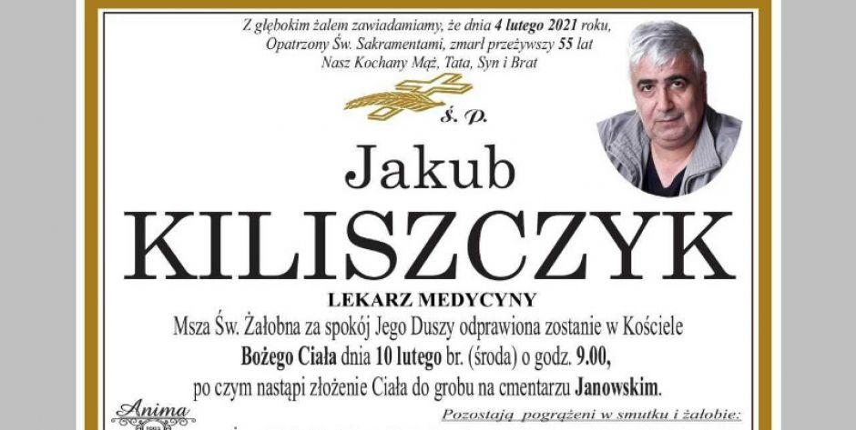 Zmarł lekarz - Jakub Kiliszczyk