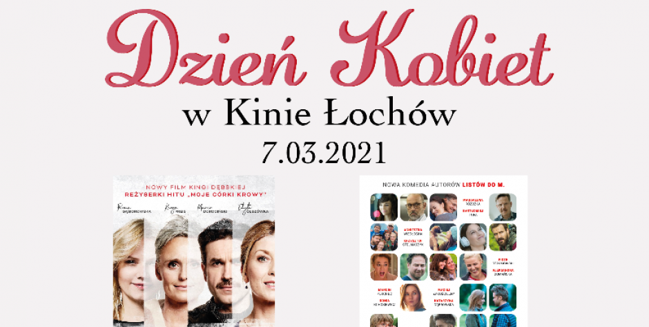 Dzień Kobiet w Kinie Łochów