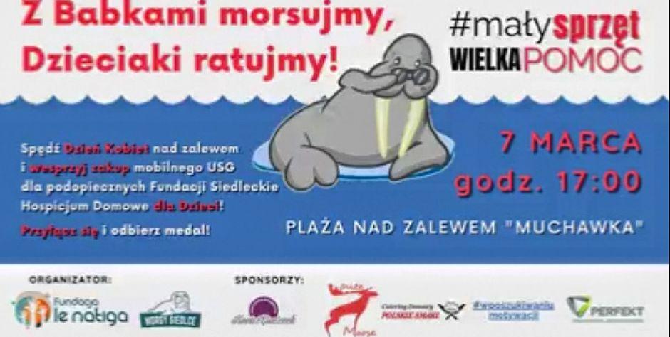Z babkami morsujemy, dzieciaki ratujemy  